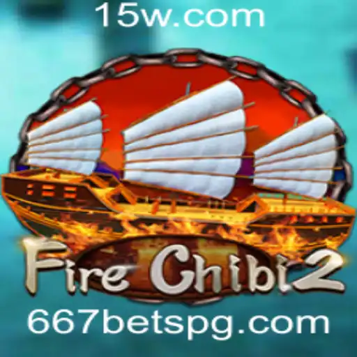 Explorando o Universo de FireChibi2 e as Dinâmicas de Jogo com 667bet